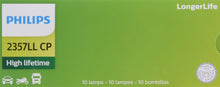 Load image into Gallery viewer, 2357LLCP Philips LongerLife Miniature 2357LL - LongerLife - Multiple Commercial 10-Pack Philips Bulbs