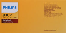 Load image into Gallery viewer, 93CP Philips Standard Miniature 93 - Standard - Multiple Commercial 10-Pack Philips Bulbs