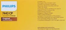 Load image into Gallery viewer, 7443CP Philips Standard Miniature 7443 - Standard - Multiple Commercial 10-Pack Philips Bulbs