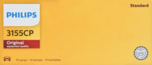 Load image into Gallery viewer, 3155CP Philips Standard Miniature 3155 - Standard - Multiple Commercial 10-Pack Philips Bulbs