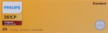 Load image into Gallery viewer, 561CP Philips Standard Miniature 561 - Standard - Multiple Commercial 10-Pack Philips Bulbs