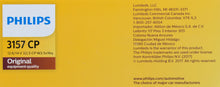 Load image into Gallery viewer, 3157CP Philips Standard Miniature 3157 - Standard - Multiple Commercial 10-Pack Philips Bulbs