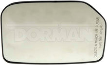 Load image into Gallery viewer, 56426 Door Mirror Glass Dorman - HELP Canada