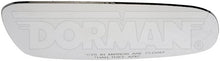 Load image into Gallery viewer, 57038 Door Mirror Glass Dorman - HELP Canada