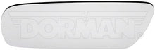 Load image into Gallery viewer, 57051 Door Mirror Glass Dorman - HELP Canada
