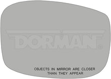 Load image into Gallery viewer, 57118 Door Mirror Glass Dorman - HELP Canada