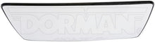Charger l'image dans la galerie, 57644 Door Mirror Glass Dorman - HELP Canada