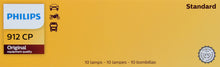 Load image into Gallery viewer, 912CP Philips Standard Miniature 912 - Standard - Multiple Commercial 10-Pack Philips Bulbs