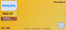 Load image into Gallery viewer, 7443CP Philips Standard Miniature 7443 - Standard - Multiple Commercial 10-Pack Philips Bulbs