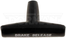 Load image into Gallery viewer, 74428 Parking Brake Pedal Release Handle Dorman - HELP Canada