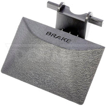 Load image into Gallery viewer, 74503 Parking Brake Pedal Release Handle Dorman - HELP Canada