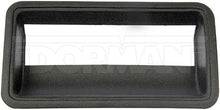 Load image into Gallery viewer, 76105 Tailgate Handle Bezel Dorman - HELP Canada