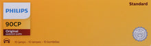 Load image into Gallery viewer, 90CP Philips Standard Miniature 90 - Standard - Multiple Commercial 10-Pack Philips Bulbs