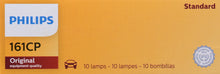Load image into Gallery viewer, 161CP Philips Standard Minature 161 - Standard - Multiple Commercial 10-Pack Philips Bulbs