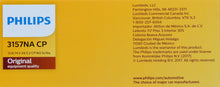 Load image into Gallery viewer, 3157NACP Philips Standard Miniature 3157NA - Standard - Multiple Commercial 10-Pack Philips Bulbs