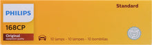 Load image into Gallery viewer, 168CP Philips Standard Miniature 168 - Standard - Multiple Commercial 10-Pack Philips Bulbs