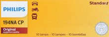 Load image into Gallery viewer, 194NACP Philips Standard Miniature 194NA - Standard - Multiple Commercial 10-Pack Philips Bulbs