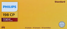 Load image into Gallery viewer, 198CP Philips Standard Miniature 198 - Standard - Multiple Commercial 10-Pack Philips Bulbs
